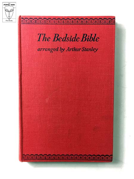 Arthur Stanley - The Bedside Bible
